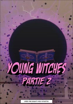 [KOI] Young Witches Partie 2 (French)