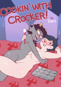[Dezz] Cookin' With Crocker! (Homestuck)