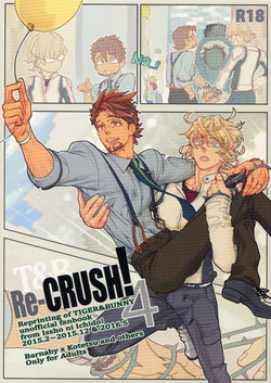 (C93) [Issho ni Ichido! (Moccori)] T&B Re-CRUSH! 4 (TIGER & BUNNY)