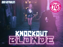 [Tom Reynolds] Knockout Blonde #1