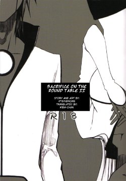 [4*Shoukougun (Togano Kazui)] EST | Sacrifice on the Round Table II (Bleach) [English] [Kiba-chan] [Incomplete]