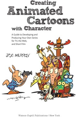 Creating Animated Cartoons with Character