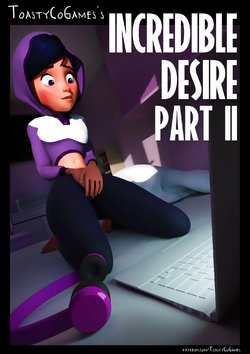 Incredible Desire (The Incredibles) [ToastyCoGames] - 2 - english