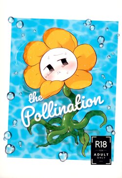 (UNLIMITED EX 3) [Follow the Flow (OFLO)] The Pollination (Undertale)