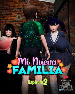 Mi Nueva Familia - Capítulo 2