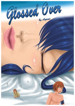 [Ayami6] Glossed Over