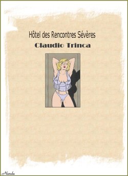 [Claudio Trinca] Hard Games Hotel [French]