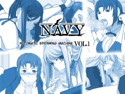 [NAVY (Kishuu Chokkou)] Sakuseieki Machine Soushuuhen Vol. 1 | Automatic Sperming Machine Vol. 1 (Various) [English] [EHCOVE] [Digital]