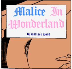 [Wallace Wood] Malice in Wonderland (Alice in Wonderland)