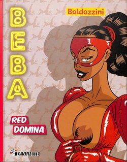 [Roberto Baldazzini] Beba 2 - Red Domina [French]