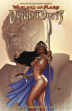 Warlord of Mars: Dejah Thoris - Volume 6 - Phantoms of Time