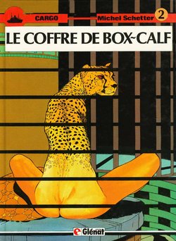 Michel Schetter - Cargo #2 - Le Coffre de Box-Calf [French]