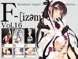 [Murakami Suigun no Yakata (Murakami Suigun)] F-ism Vol.16