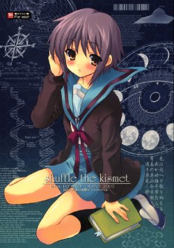 (C73) [INFINITY DRIVE (Kyougoku Shin)] shuffle the kismet (The Melancholy of Haruhi Suzumiya)