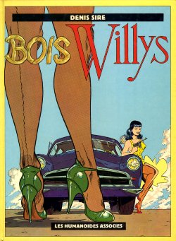 [Denis Sire] Bois Willys [french]