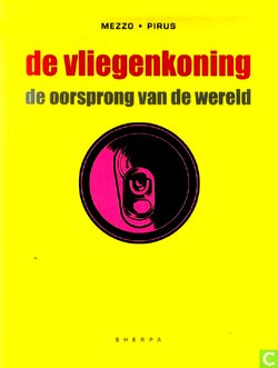 De Vliegenkoning - 02 - De Oorsprong Van De Wereld