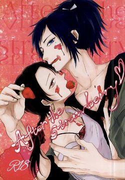 (SPARK10) [glowfly (JULLY)] After the strawberry (Touken Ranbu) [English] [Momoiro]