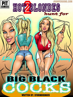 [thePiT] 2 Hot Blondes Hunt For Big Black Cocks