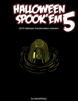 [Blackshirtboy] Halloween Spook’em 5 (2019 Transformation Collection)