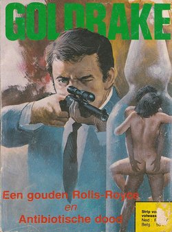 Goldrake 40 - Een Gouden Rolls-Royce & Antibiotische Dood (dutch)