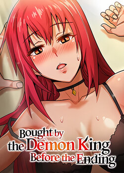 [VF] Bought by the Demon King Before the Ending Chapitre 1 à 10