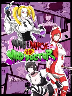 [BHM] Maid & Nurse vs Mad Doctor