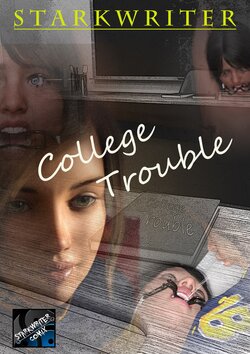 [Starkwriter] College Trouble