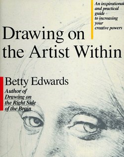 Betty Edwards – Drawing on the Artist Within