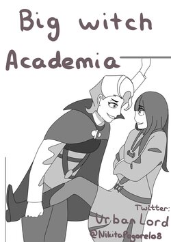 Bad Witch Academia (By UrbanLord)