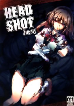 (COMITIA102) [U.M.E.Project (ukyo_rst)] HEADSHOT File.01 [Chinese] [final譯／文文改圖]