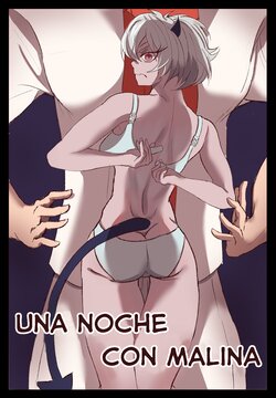 [Clovernuts] A Night with Malina (Spanish) [Ongoing]