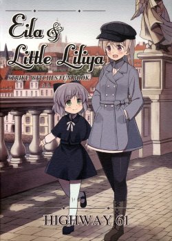 (C87) [Highway61 (Glastonbury1966)] Eila&Little Liliya (Strike Witches)