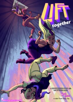 [Notzackforwork] Lift: Together (Chapter 2) (Official post)