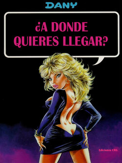 [Dany / Bob de Groot] Te interesa - 04 A donde quieres llegar [Spanish]