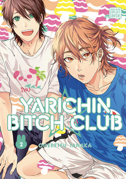 [Ogeretsu Tanaka] Yarichin Bitch Bu | Yarichin Bitch Club Vol. 2 [English]