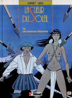 [José Manuel Mata] La Sueur du Soleil - 4 - Les marais de l'Anaconda [French]