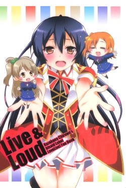 (C85) [Bisaid (Kazahana Chiruwo)] Live & Loud (Love Live!) [English] [GiB]