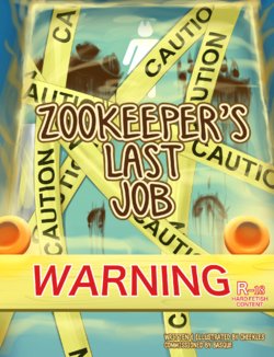 [Cheekles] Zookeeper's Last Job