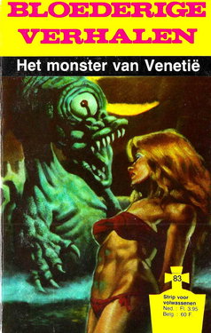 Bloederige verhalen 83 - Het monster van Venetie (Dutch)