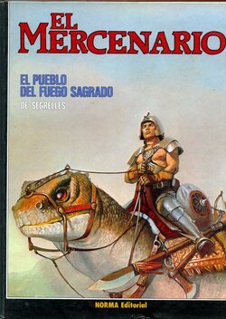 [Vicente Segrelles] El Mercenario 01 - El Pueblo del Fuego Sagrado