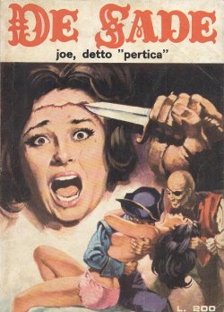 (Fumetti Erotici d'Epoca) (De Sade #023) Joe, detto "perdica" [Italian]