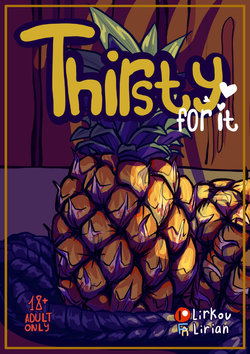 [Lirian]Thirsty for it（Complete）