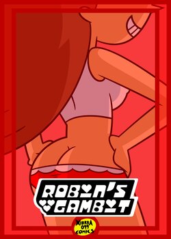 [Xierra099] Robin's Gambit (Powerpuff Girls) [Ongoing]