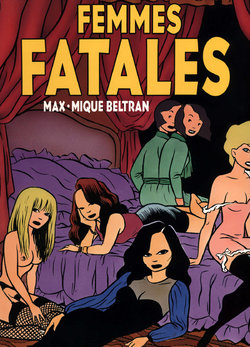 [Max - Mike  Beltram] Femmes Fatales [French]