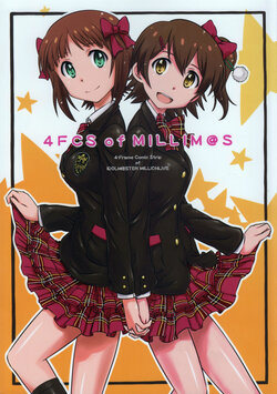 (C85) [3 Legs Inc. (o.muller)] 4FCS of MILLIM＠S (THE IDOLM@STER MILLION LIVE!)