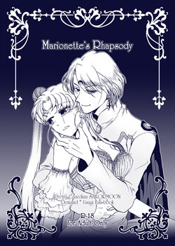 (Gekka Yuusei 6) [Kaiten Chocolate (Bon)] Marionette's Rhapsody (Bishoujo Senshi Sailor Moon)