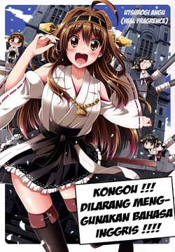 (C86) [Hellfragrance (Utsurogi Angu)] Zettai Eigo Kinshi Kongou | Kongou ! dilarang menggunakan bahasa inggris !!! (Kantai Collection -KanColle-) [Indonesian] [Muharia Kurnia Agusta]