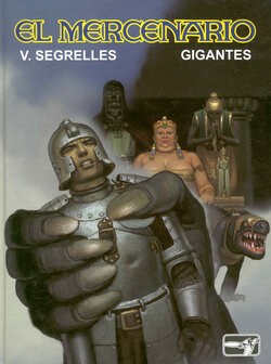 [Vicente Segrelles] El Mercenario 10 - Gigantes