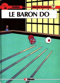 Michel Schetter - Cargo #7 - Le Baron Do [French]