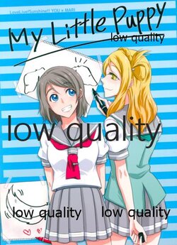 (Bokura no Love Live! Shinnenkai 2017) [Fireworks (Syutaro)] My Little Puppy (Love Live! Sunshine!!)
